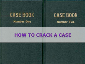 How to Crack a Case